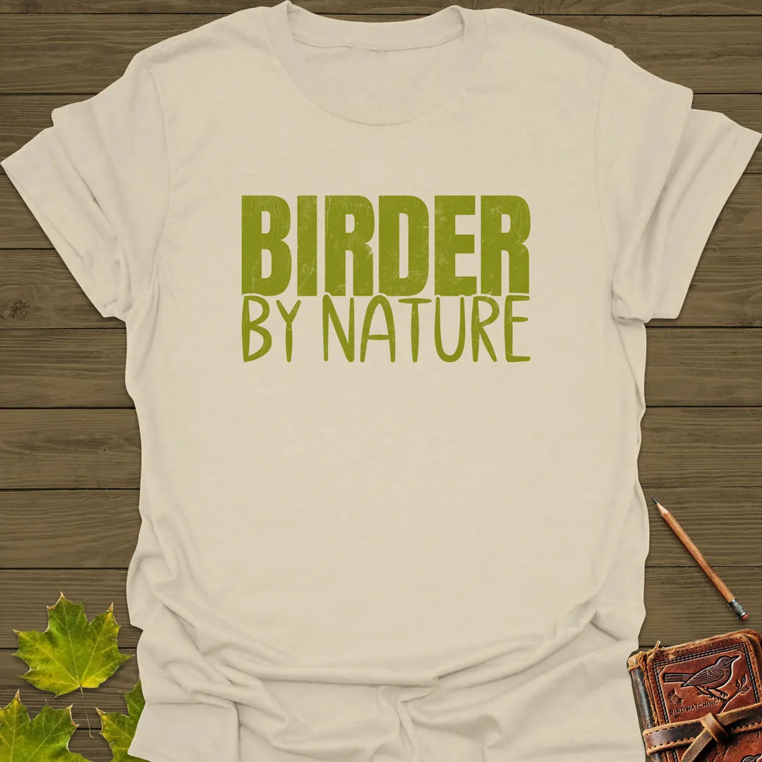 Birder By Nature T-Shirt Sand