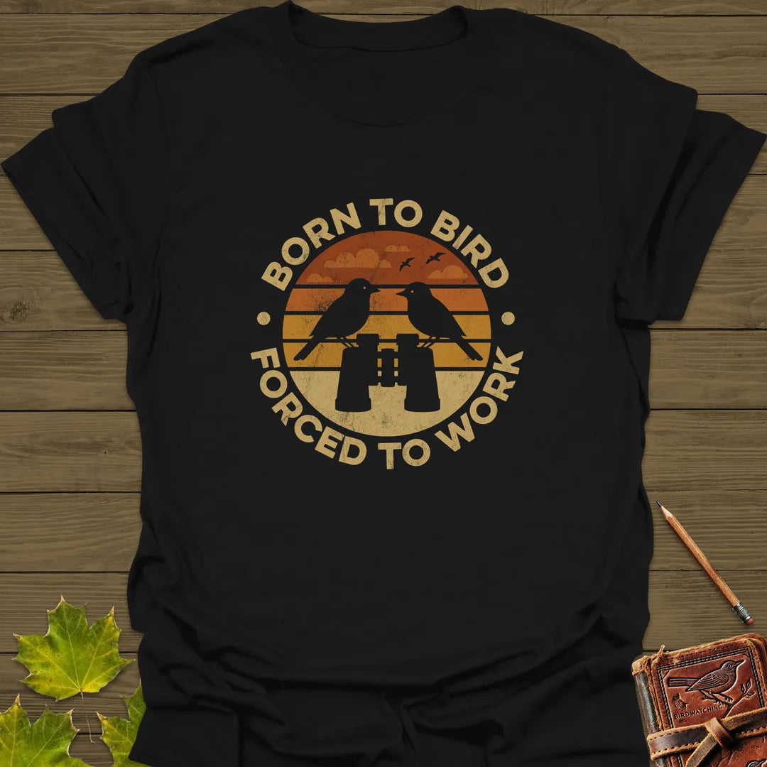 Born To Bird T-Shirt Black