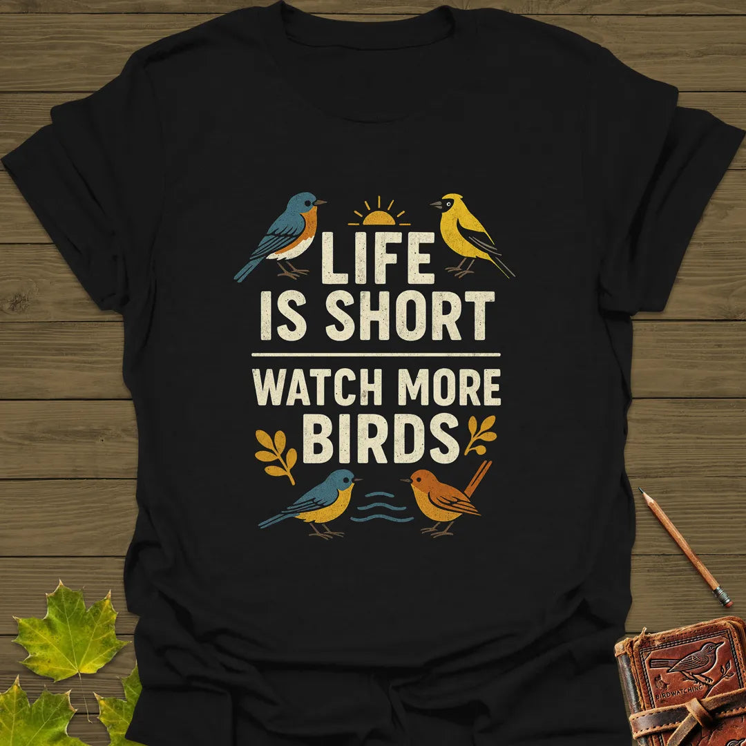 Watch More Birds T-Shirt Black