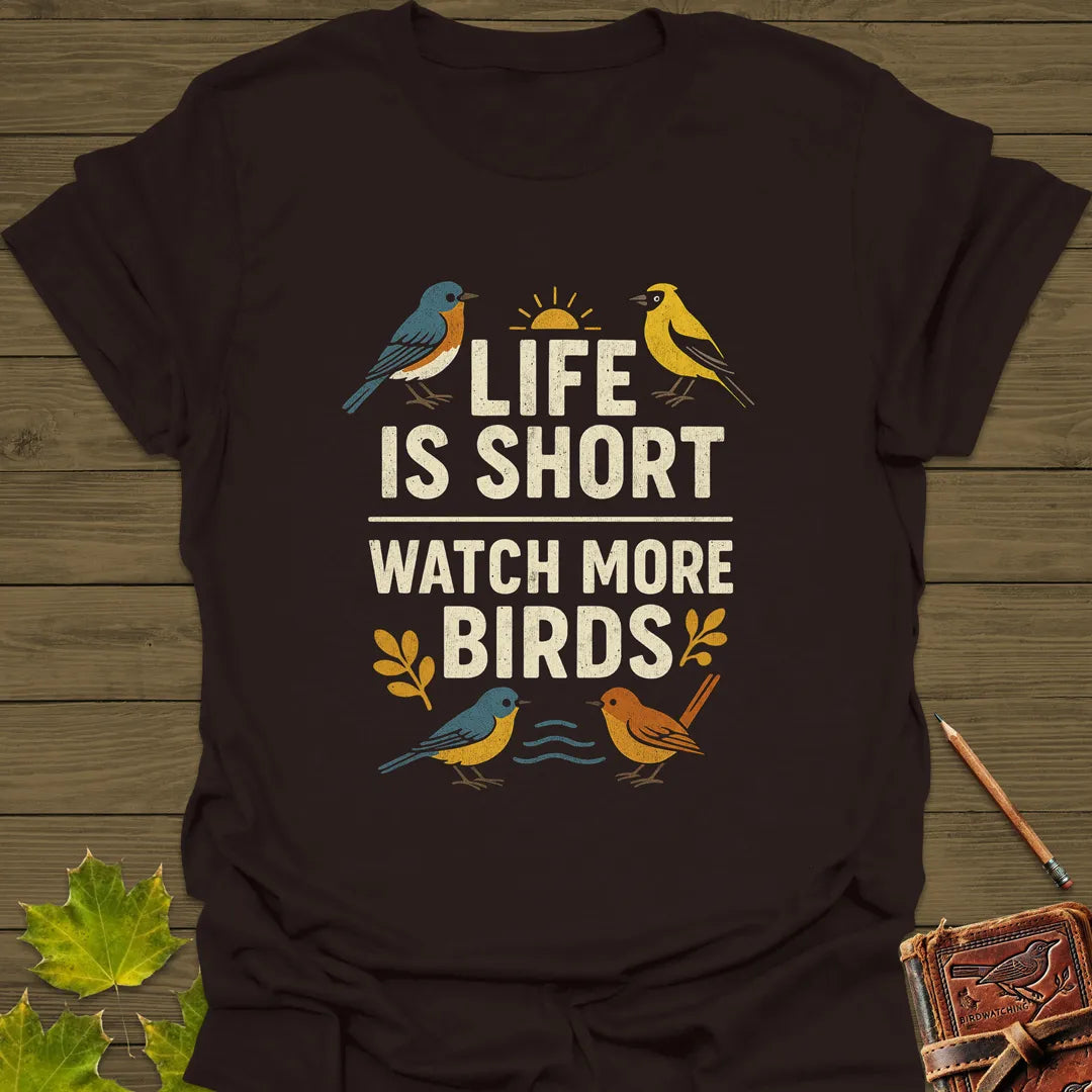 Watch More Birds T-Shirt Dark Chocolate