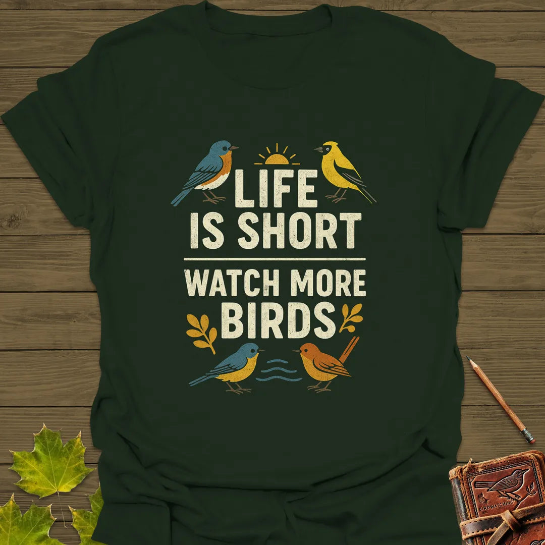 Watch More Birds T-Shirt Forest Green