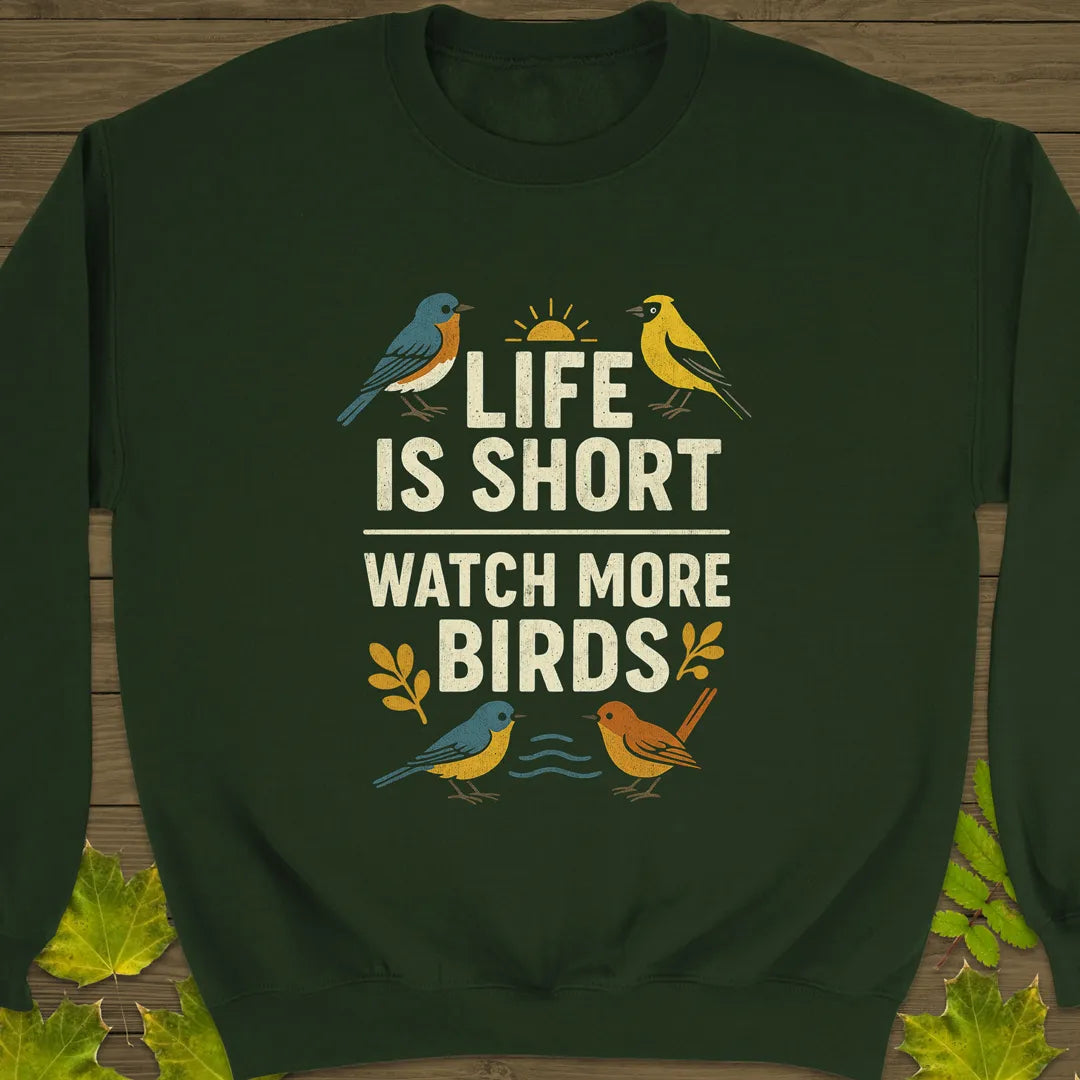 Watch More Birds Crewneck Sweatshirt Forest Green