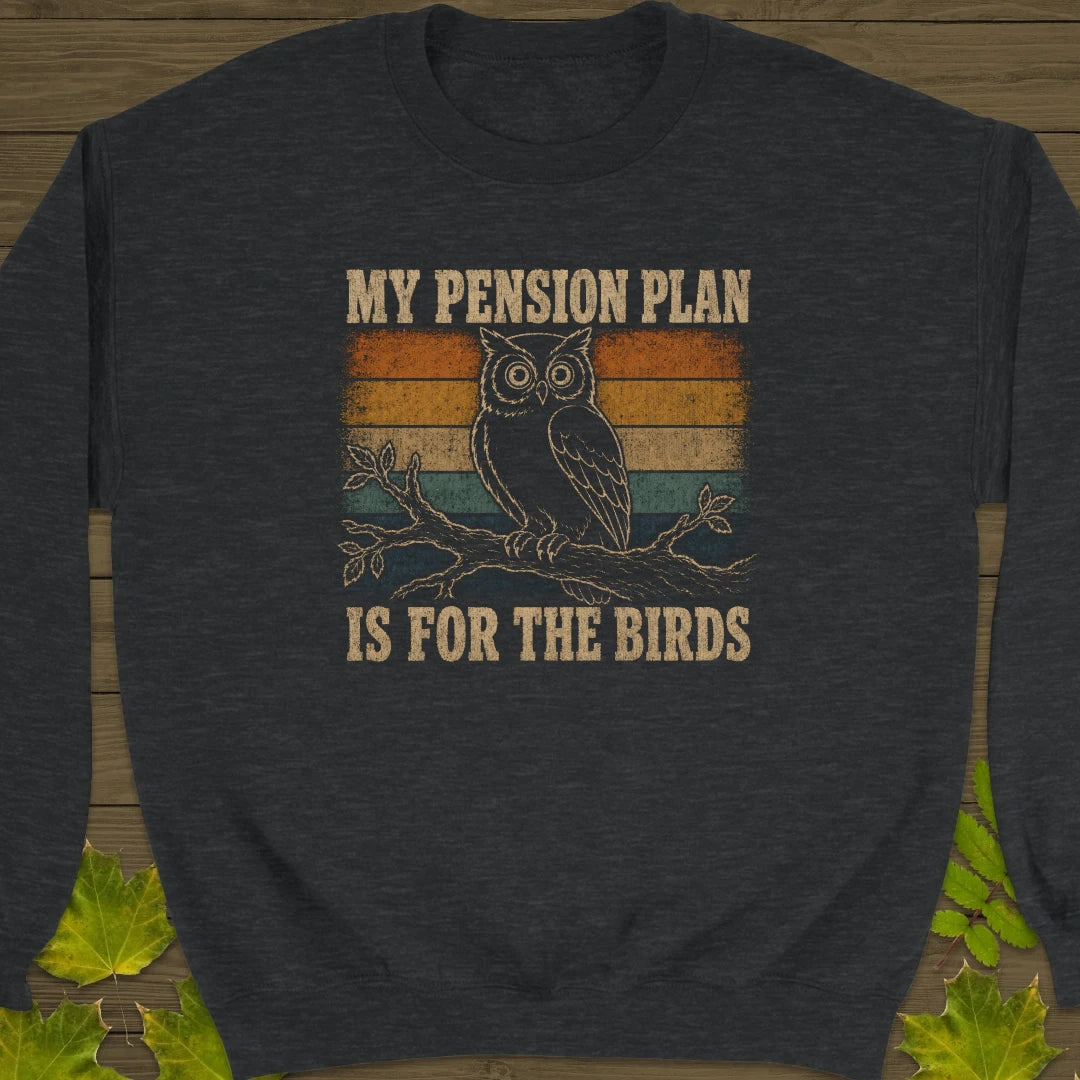 Pension Plan Sweatshirt Dark Heather