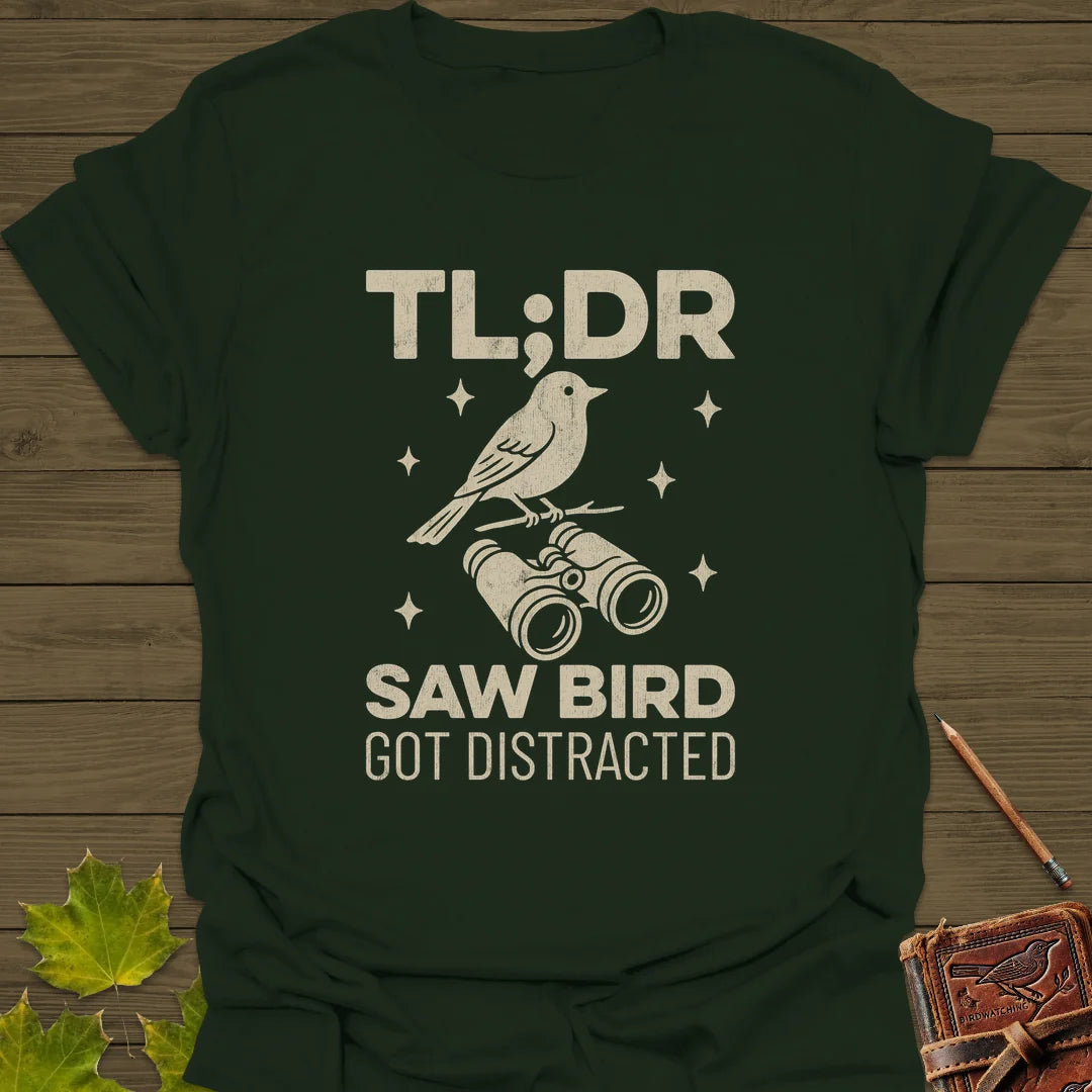 Saw Bird Distracted T-Shirt in Forest Green