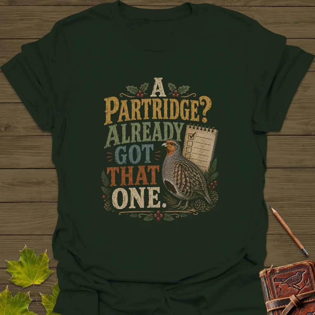 Already Got That One T-Shirt in Forest Green