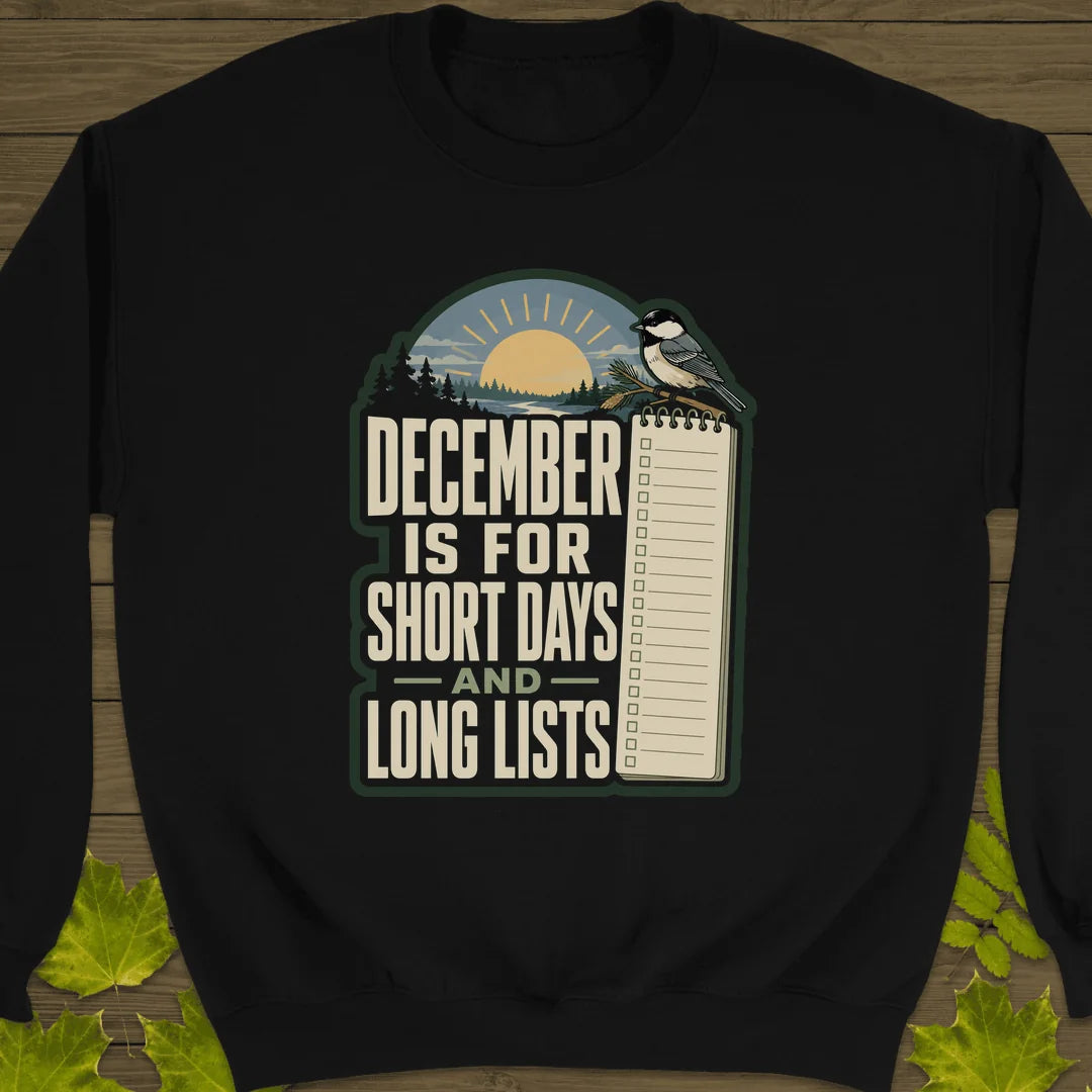 Short Days Long Lists Sweatshirt in Black