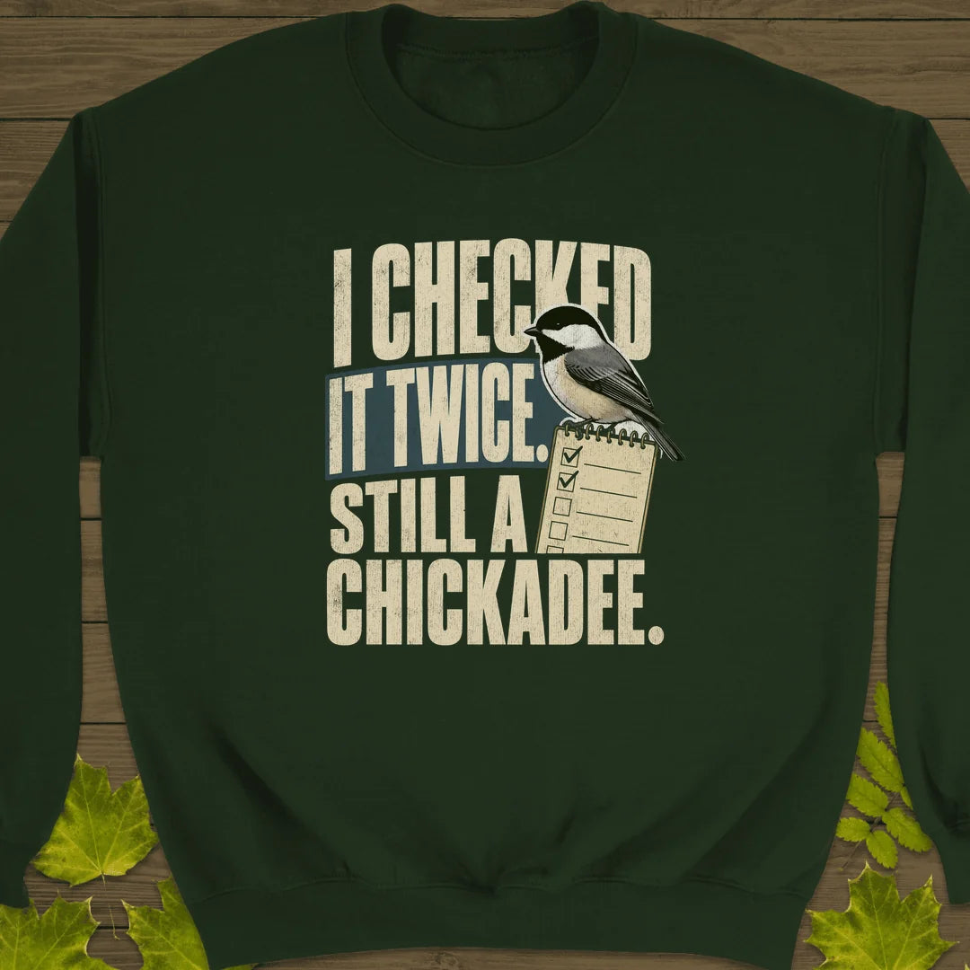 I Checked It Twice Sweatshirt in Forest Green