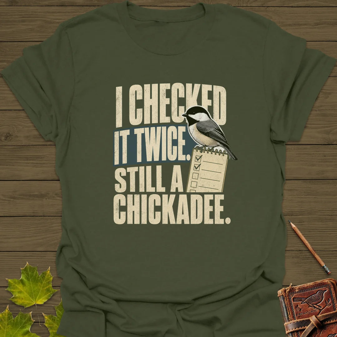 I Checked It Twice T-Shirt in Military Green