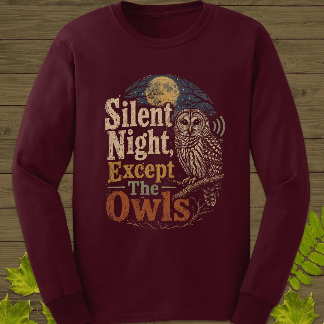 Silent Night Except Owls Long Sleeve in Maroon