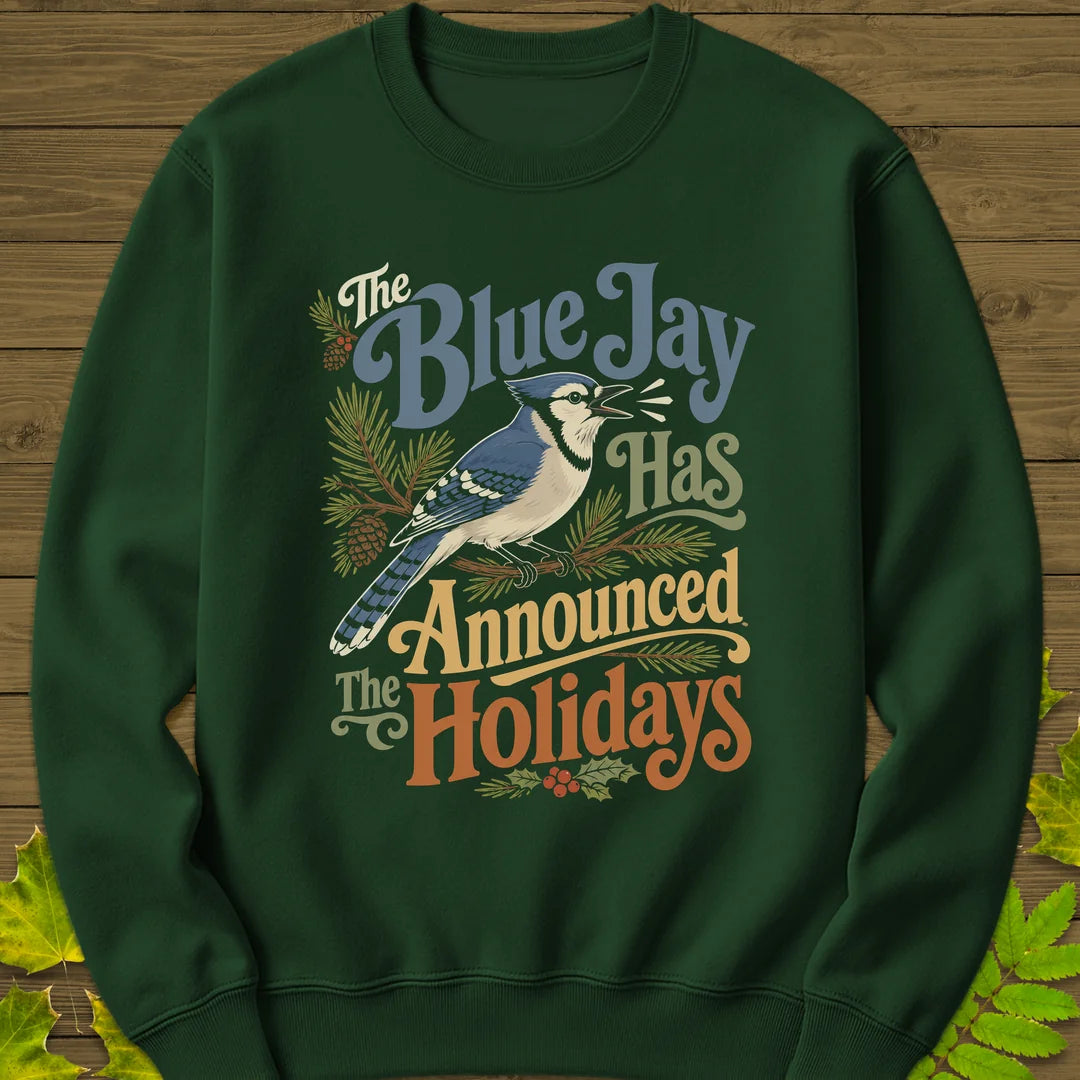 Blue Jay Holiday Herald Sweatshirt in Forest Green
