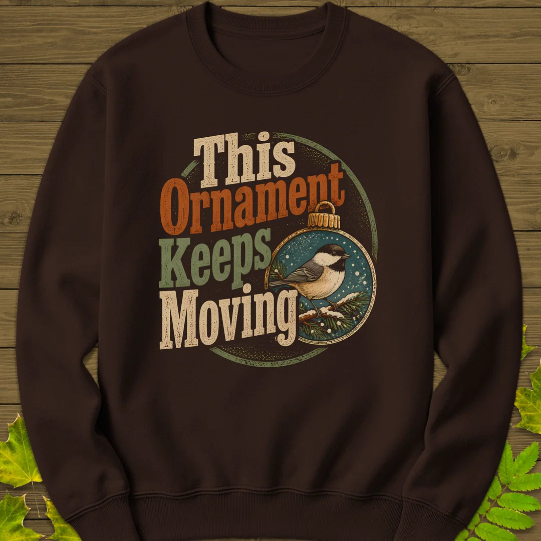 Ornament Keeps Moving Sweatshirt in Dark Chocolate