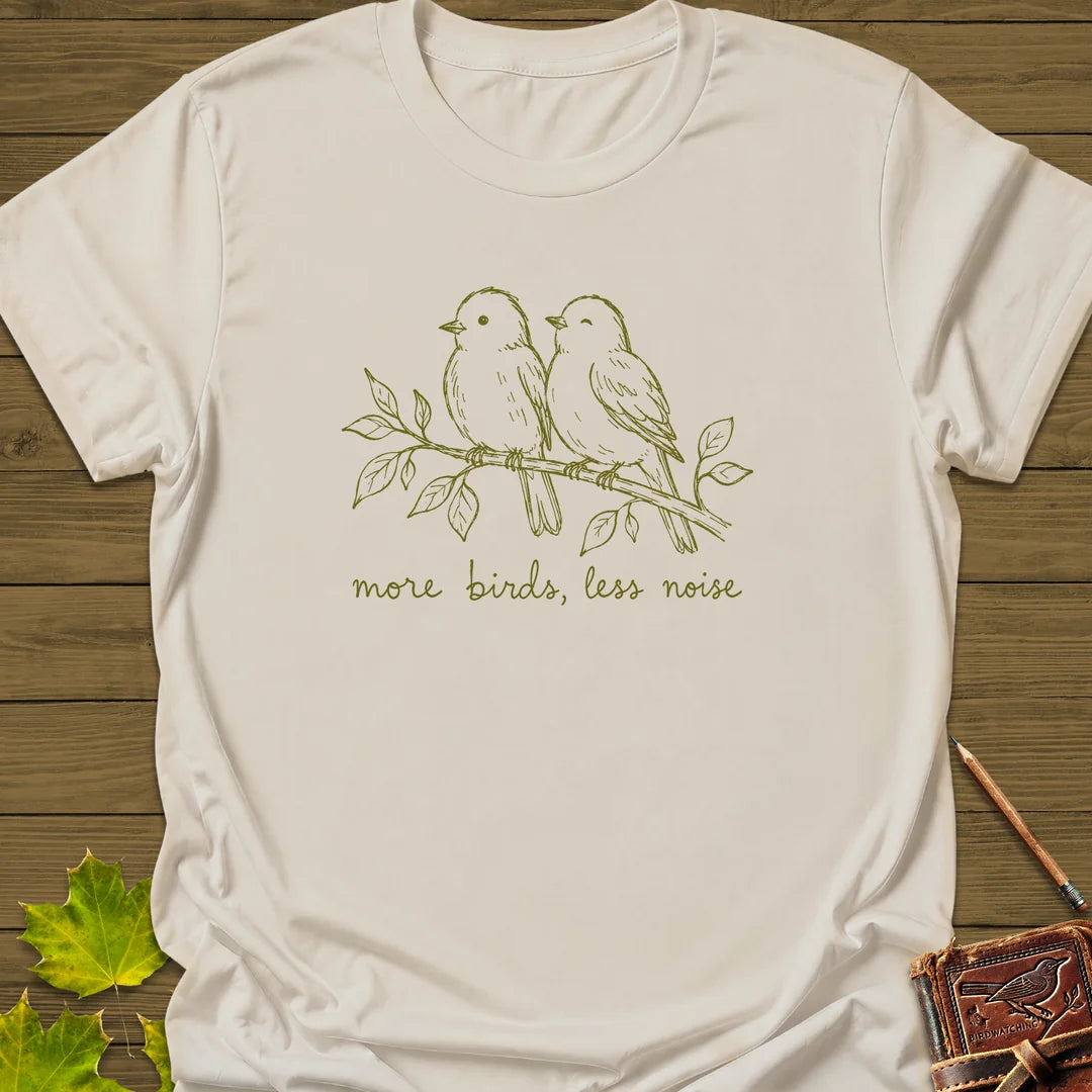 More Birds Less Noise T-Shirt in Natural