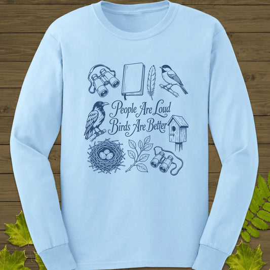 Birds Are Better Long Sleeve in Light Blue