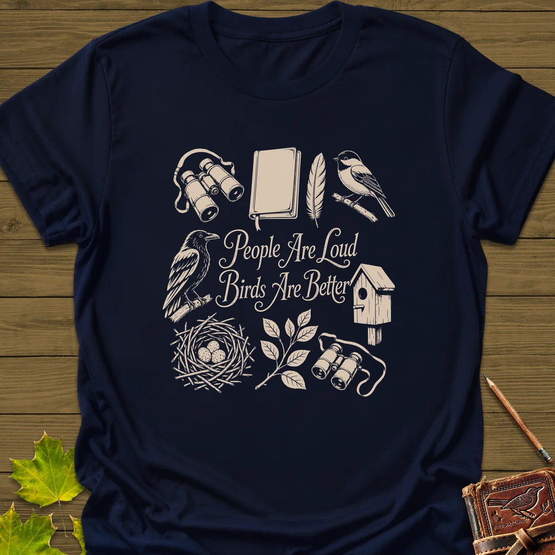 Loud People Better Birds T-Shirt in Navy