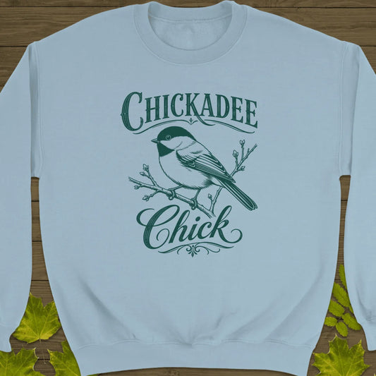 Chickadee Chick Sweatshirt in Light Blue