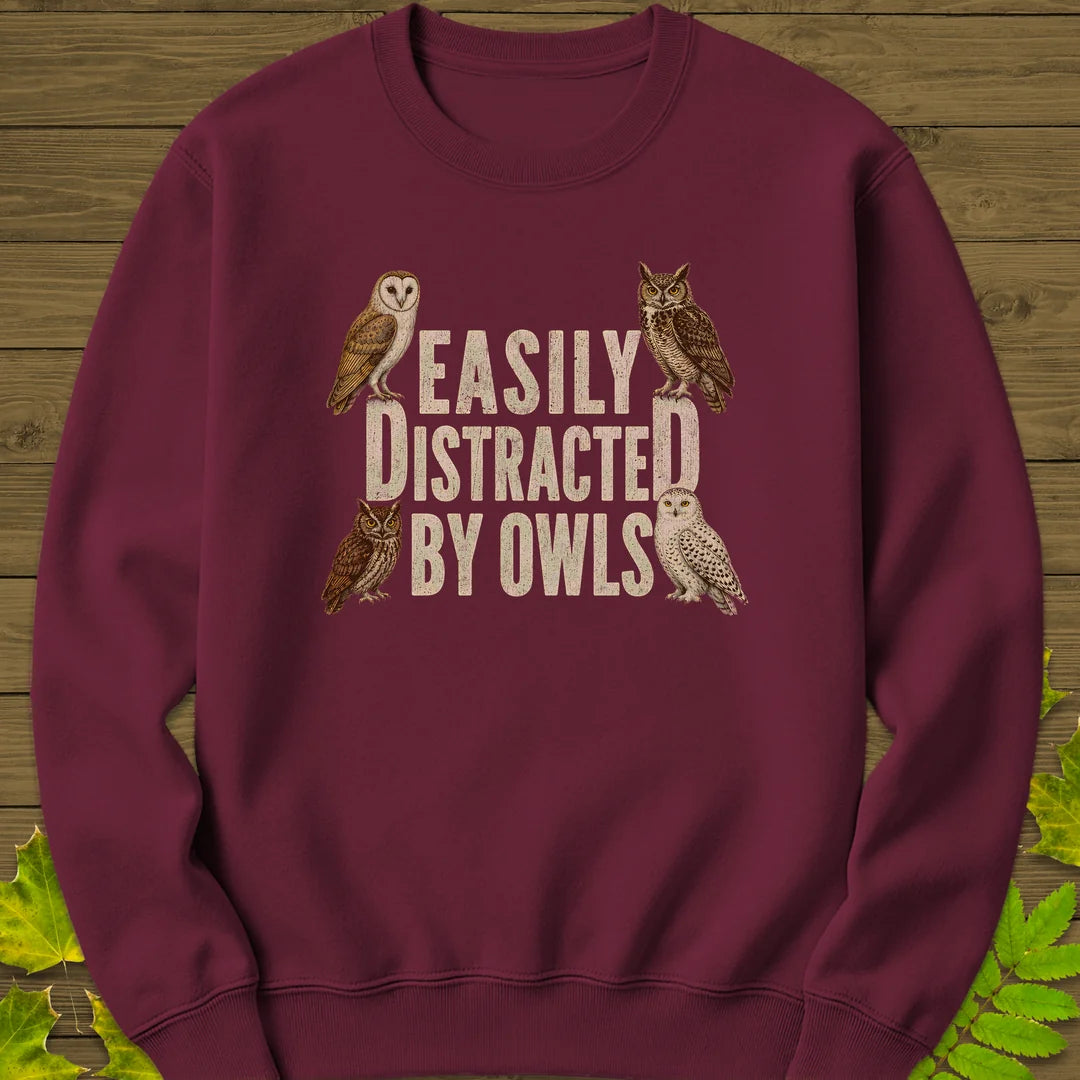 Easily Distracted By Owls Sweatshirt in Maroon