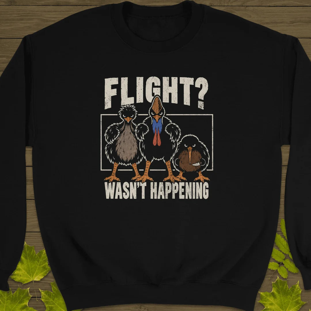 Flight Wasn't Happening Sweatshirt in Black