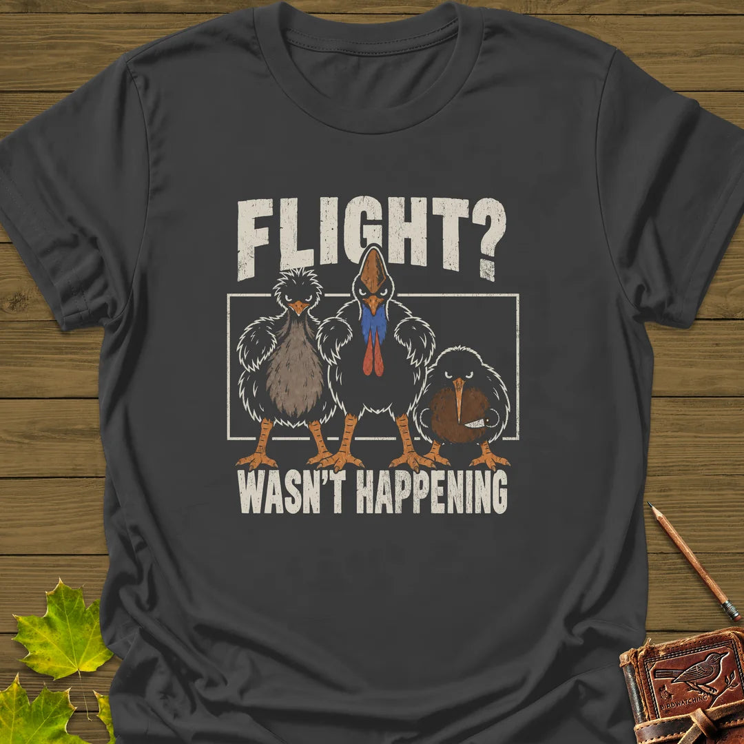 Flight Wasn't Happening T-Shirt in Charcoal
