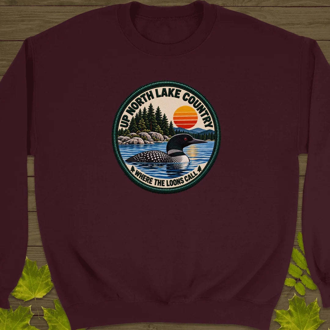 Where The Loons Call Sweatshirt in Maroon