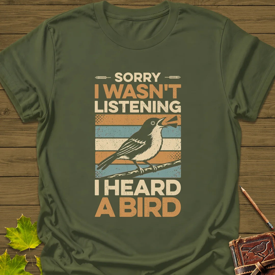 Heard A Bird T-Shirt in Military Green