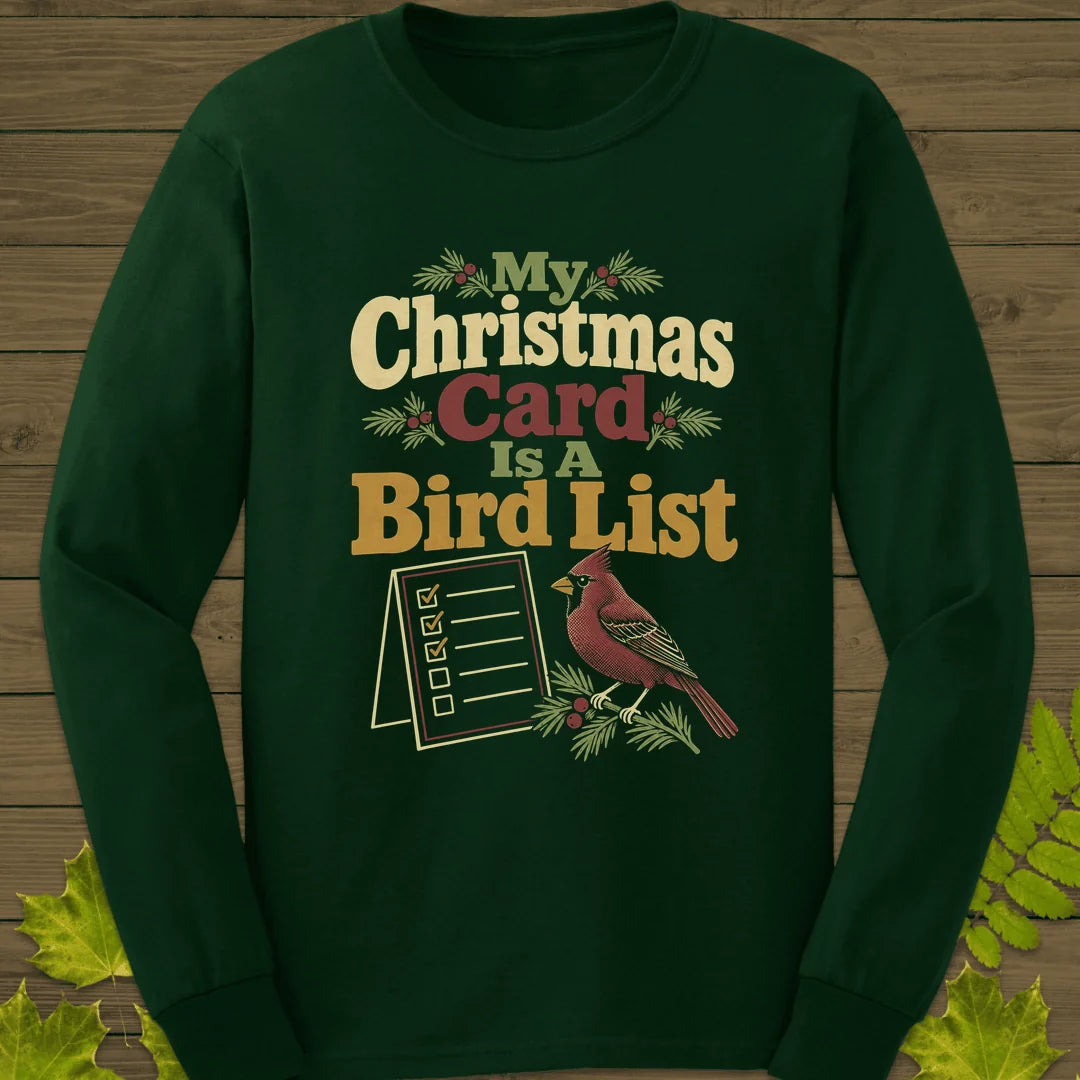 Card Is A List Long Sleeve in Forest Green