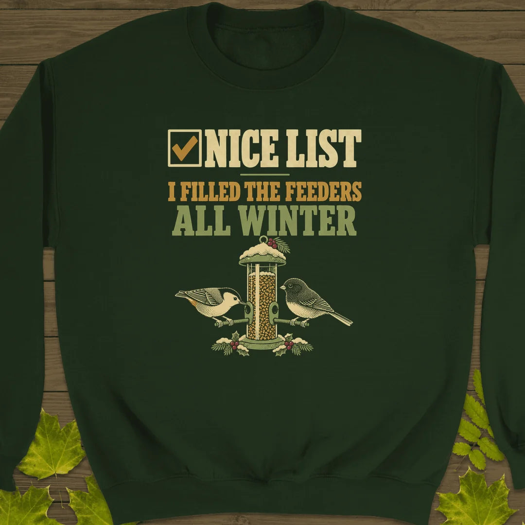 Nice List Feeders Sweatshirt in Forest Green