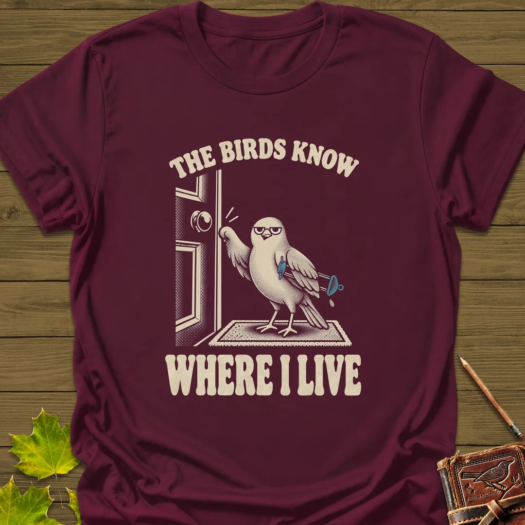 Birds Know T-Shirt in Maroon