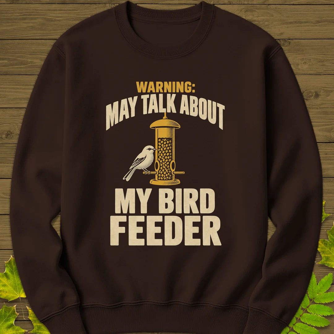 Feeder Warning Sweatshirt in Dark Chocolate