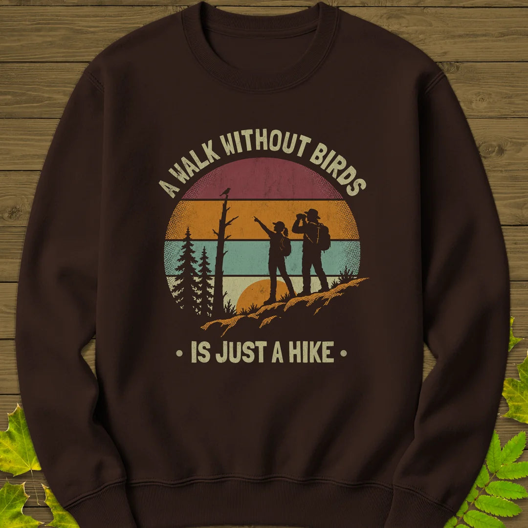 Just A Hike Sweatshirt in Dark Chocolate