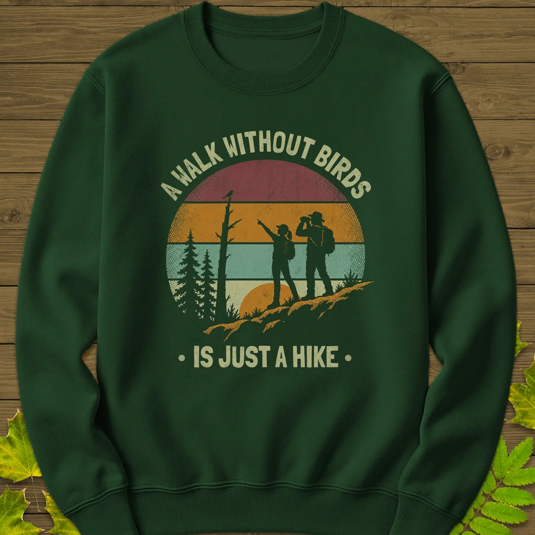 Just A Hike Sweatshirt in Forest Green