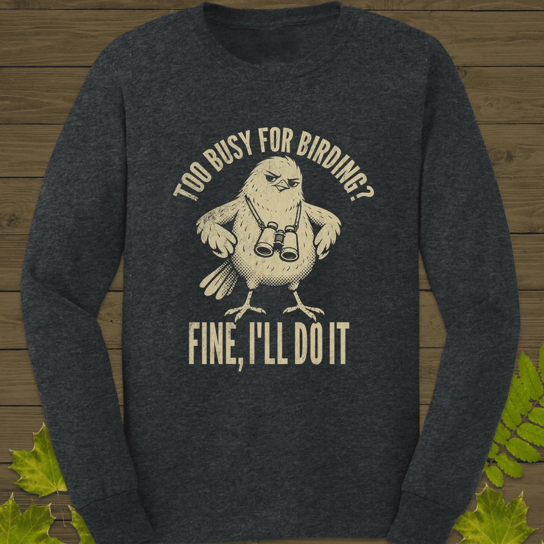 Fine, I'll Do It Long Sleeve in Dark Heather