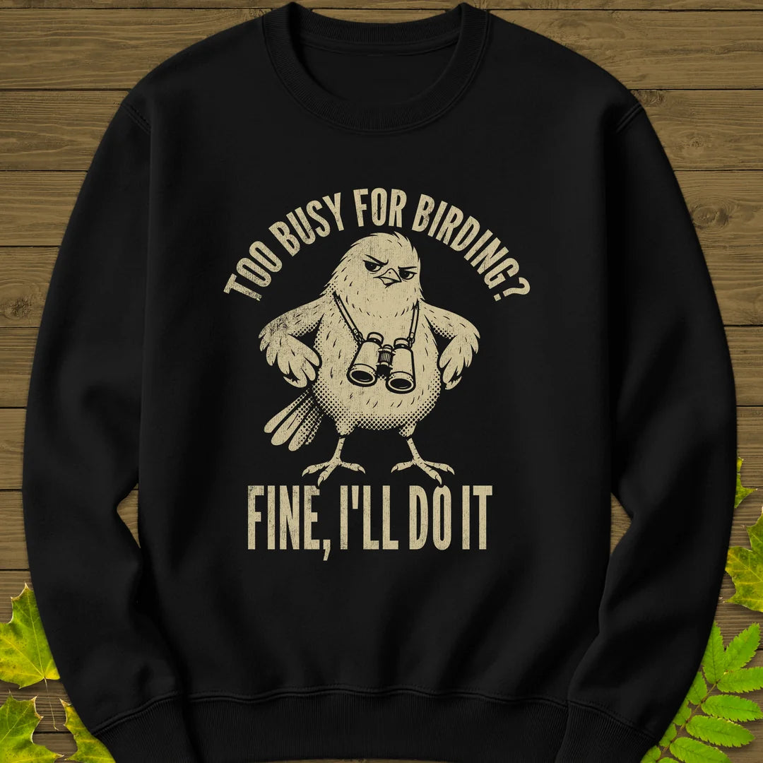 Fine, I'll Do It Sweatshirt in Black