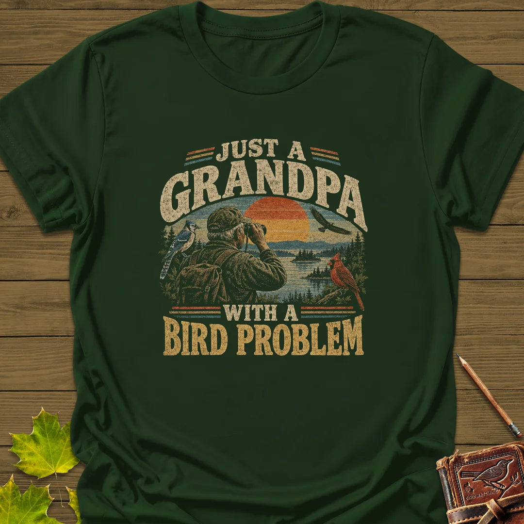Grandpa Bird Problem T-Shirt in Forest Green