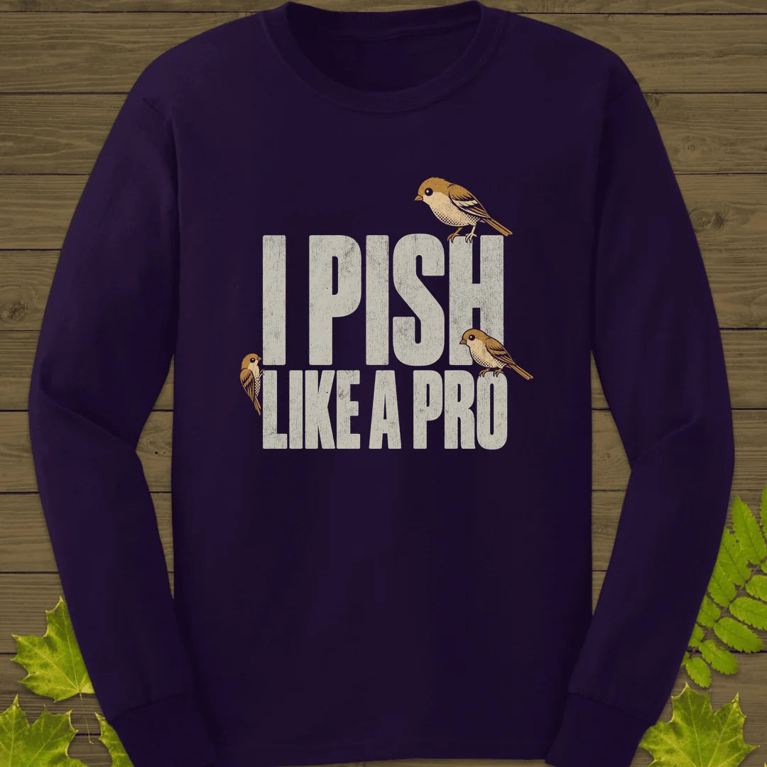 Pish Like A Pro Long Sleeve in Purple