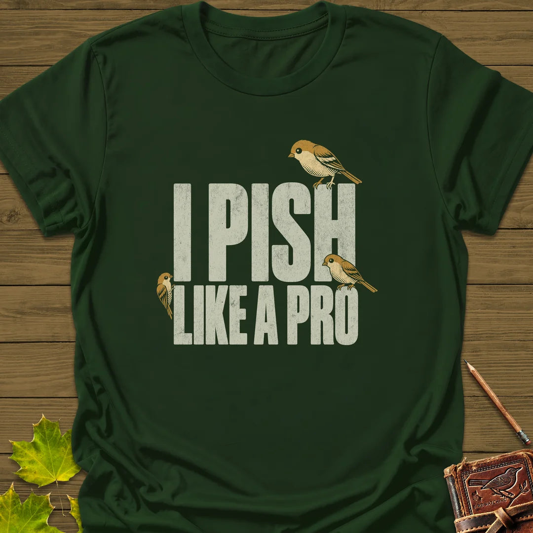 Pish Like A Pro T-Shirt in Forest Green