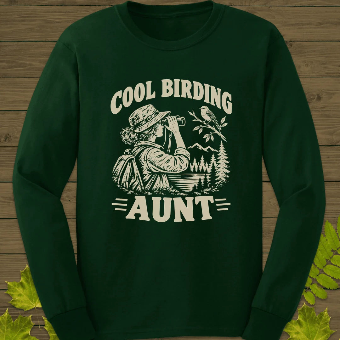 Cool Birding Aunt Long Sleeve in Forest Green