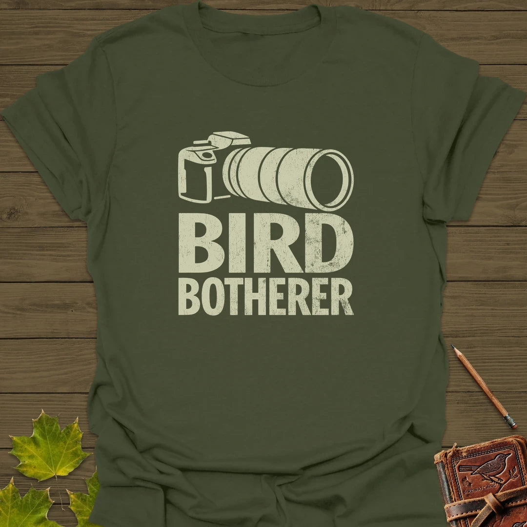 Bird Botherer T-Shirt Military Green