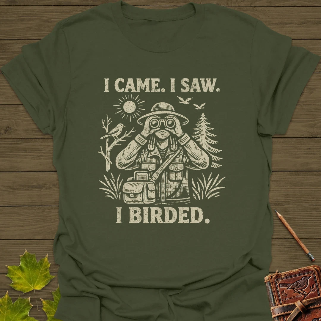 I Birded T-Shirt Military Green