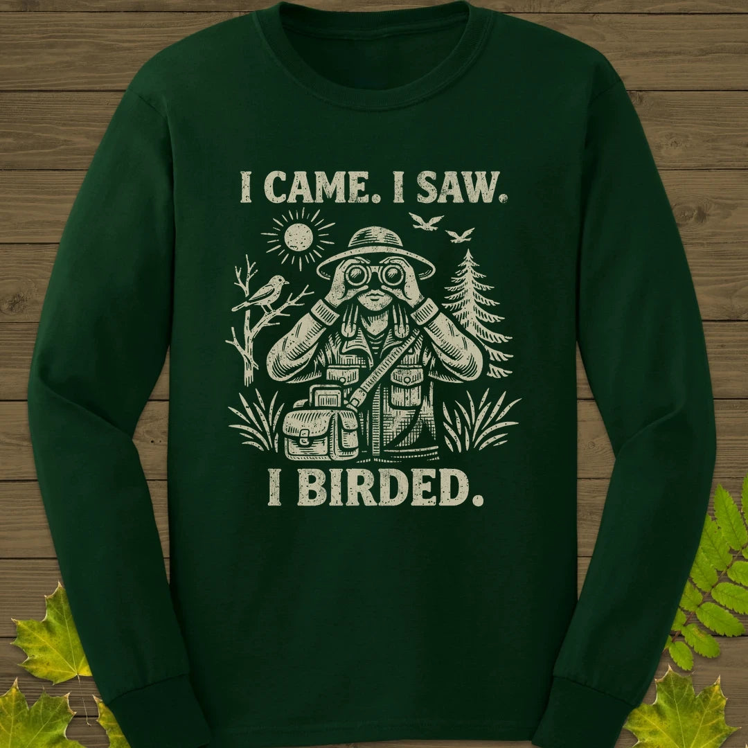 I Birded Long Sleeve Forest Green