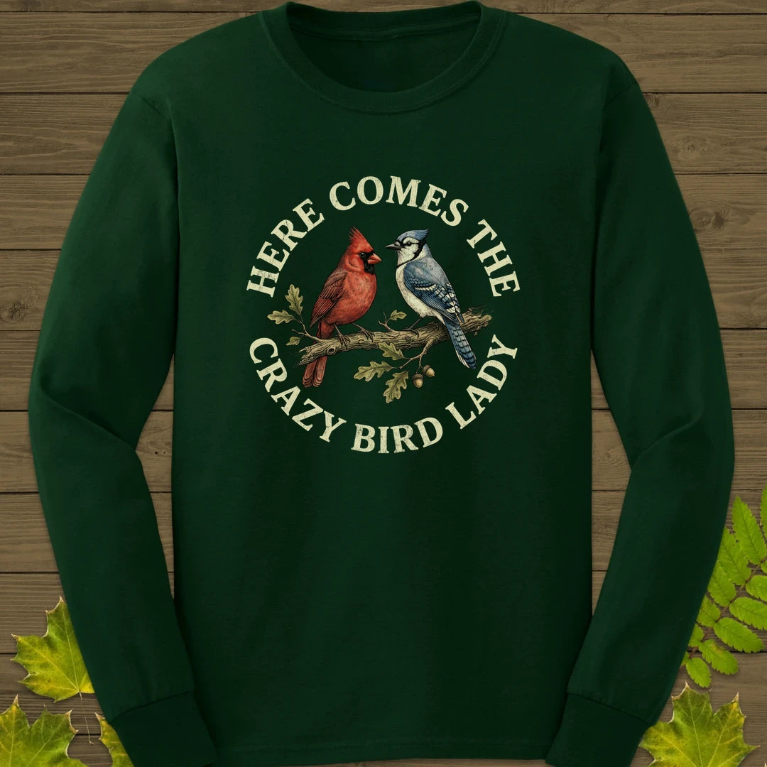 Crazy Bird Lady Long Sleeve Forest Green
