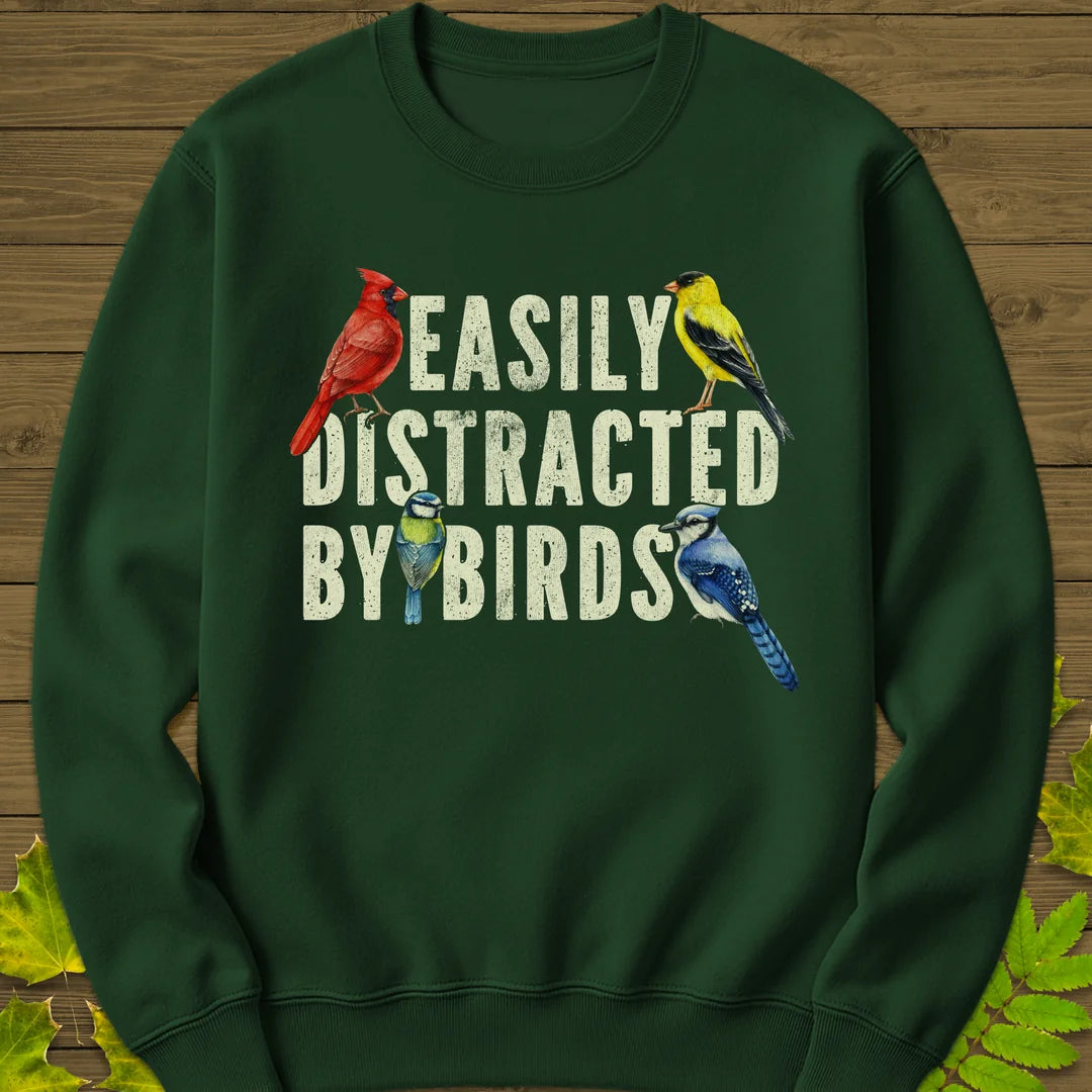 Easily Distracted Sweatshirt in Forest Green