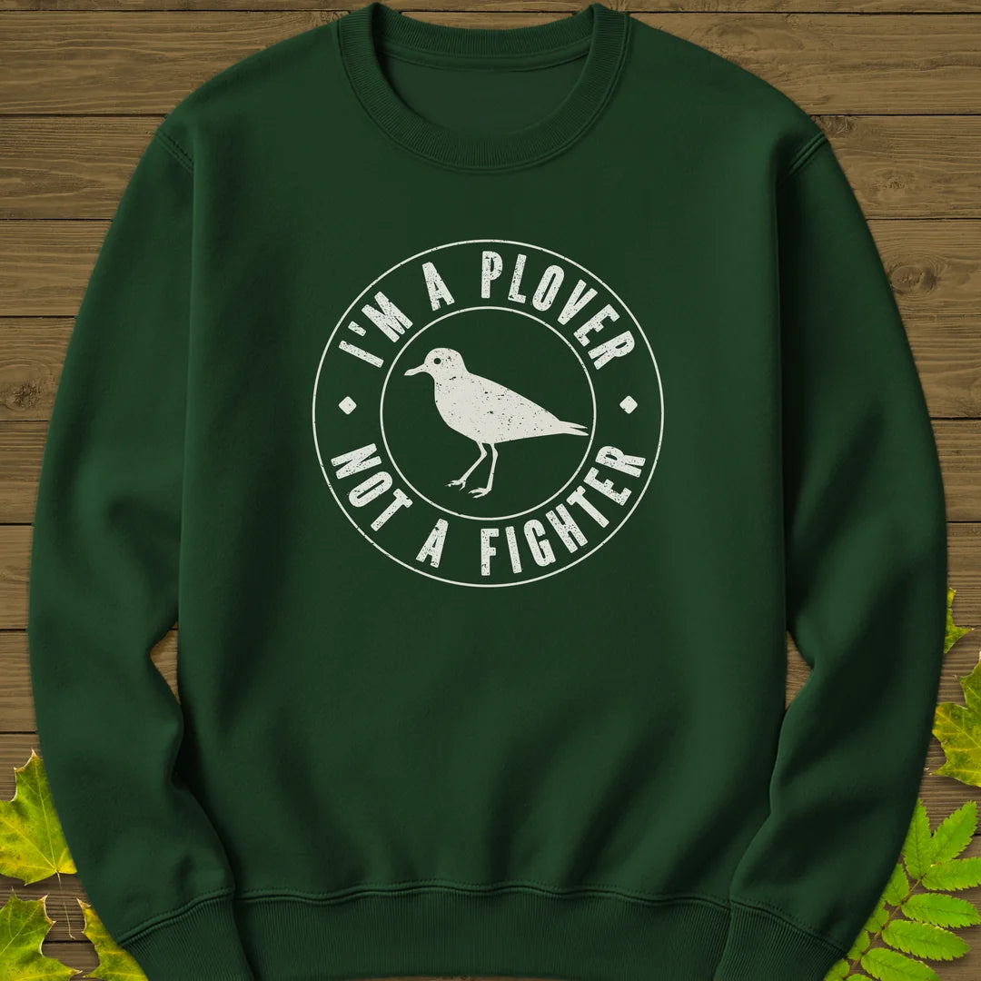 Plover Not Fighter Sweatshirt in Forest Green