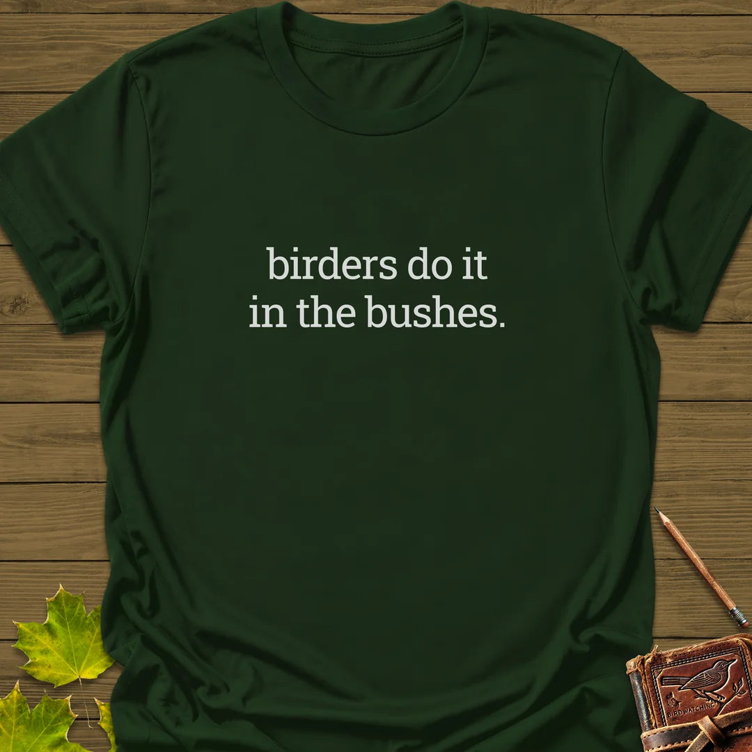 Birders In Bushes T-Shirt in Forest Green