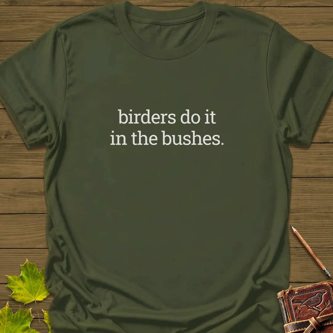 Birders In Bushes T-Shirt in Military Green