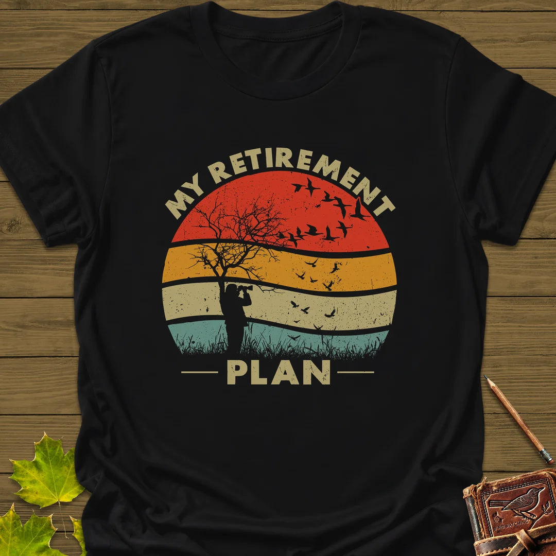 My Retirement Plan T-Shirt in Black