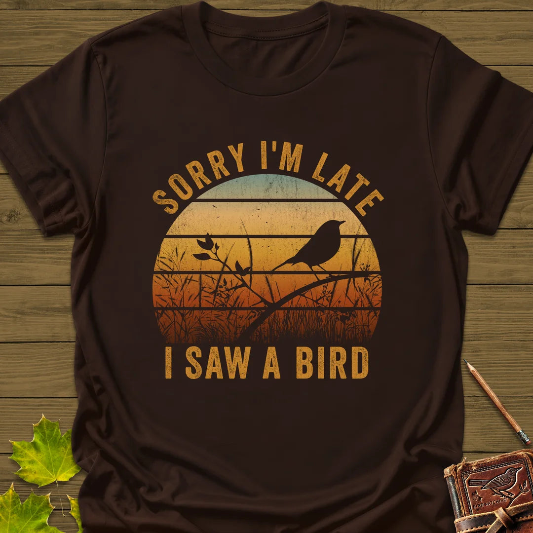 Sorry I'm Late T-Shirt in Dark Chocolate
