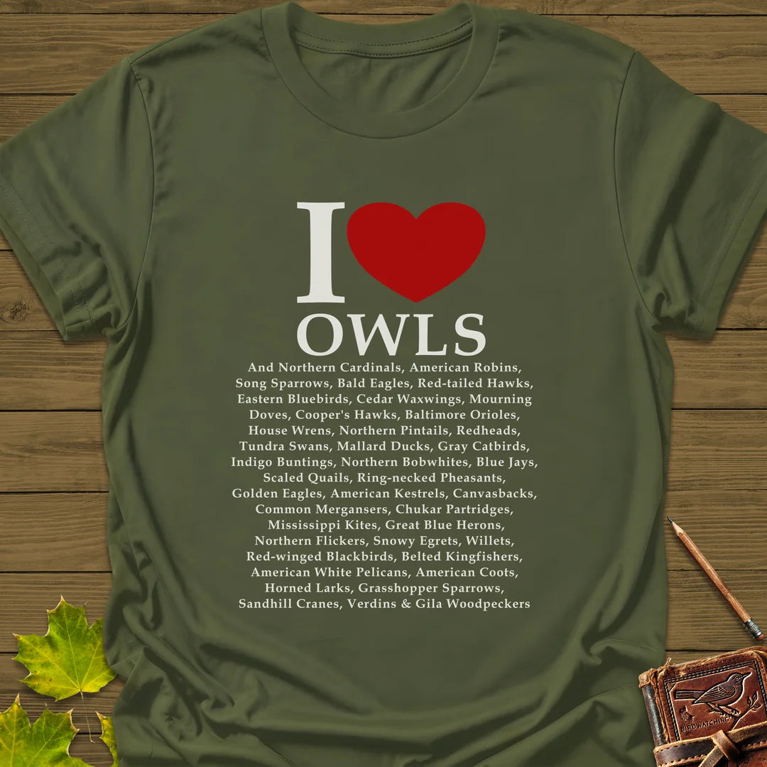 I Love Owls T-Shirt in Military Green