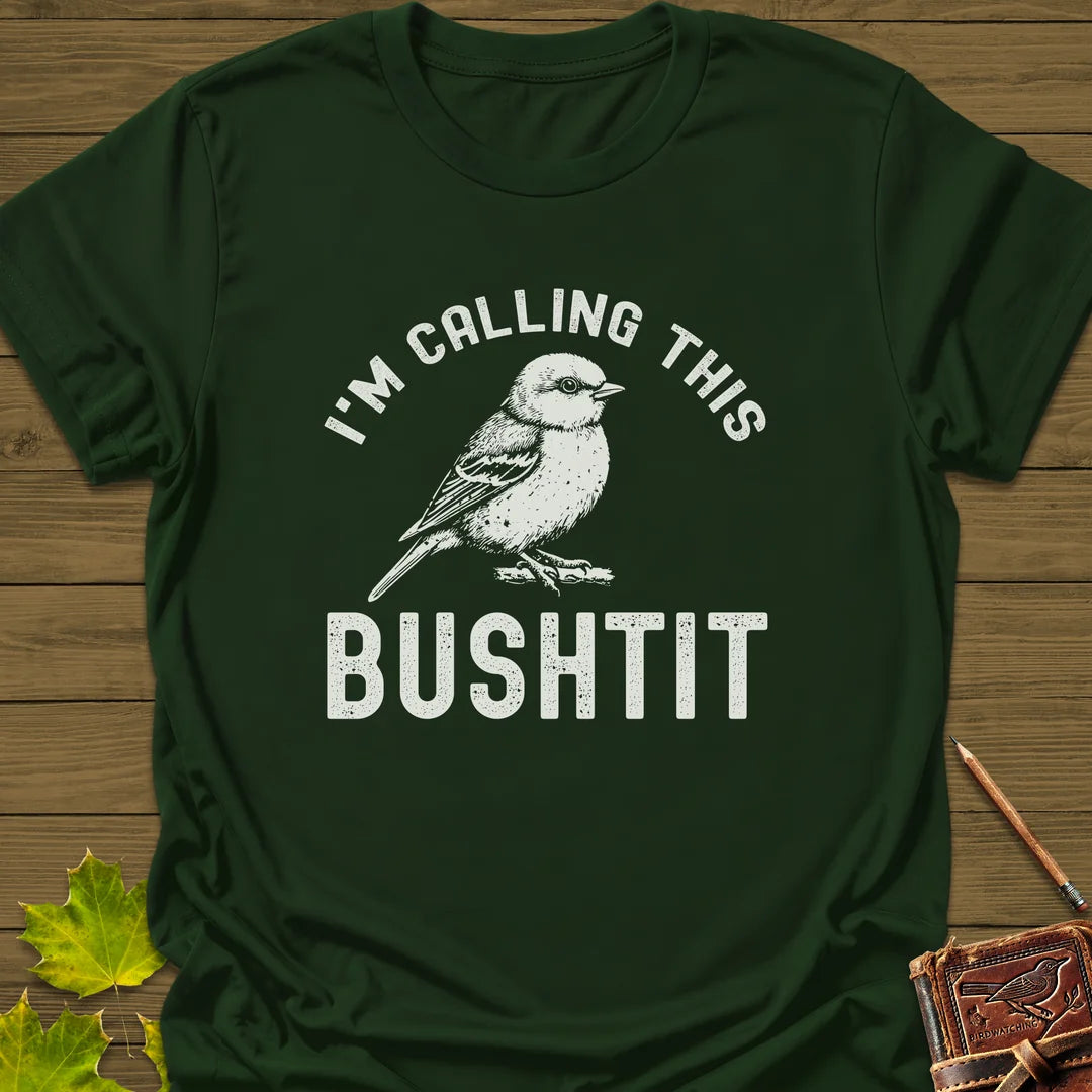 Calling This Bushtit T-Shirt in Forest Green