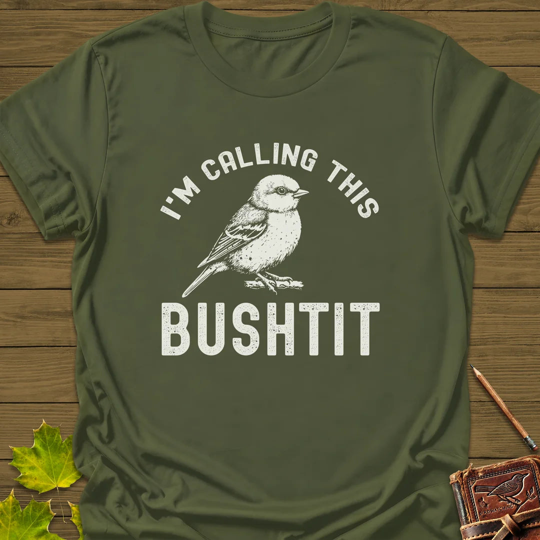Calling This Bushtit T-Shirt in Military Green