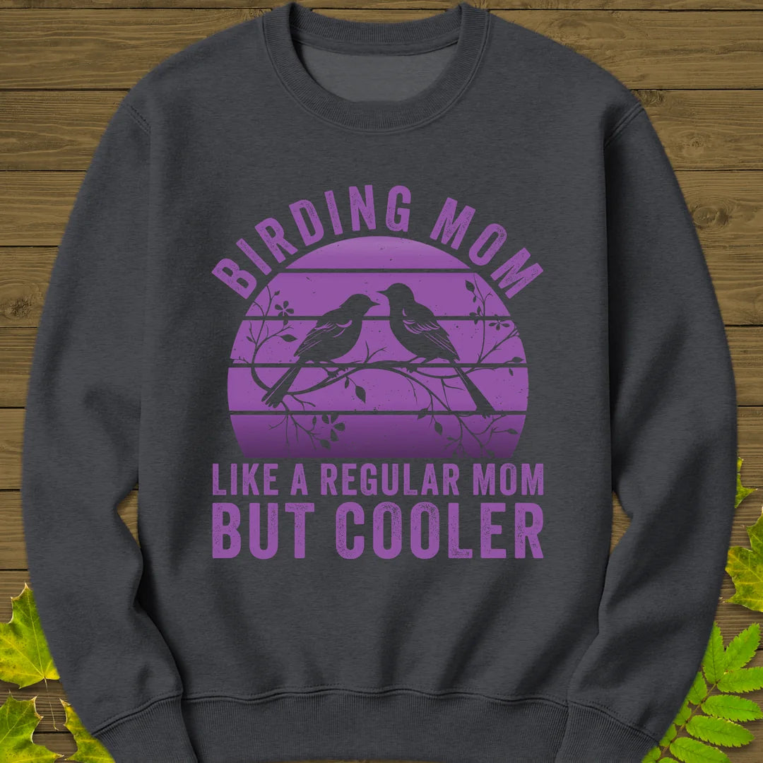 Cool Birding Mom Sweatshirt in Dark Heather